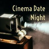 Podcast Cinema Date Night