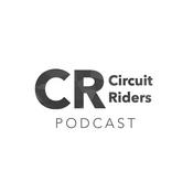 Podcast Circuit Riders Podcast