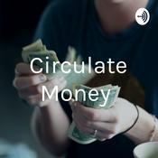 Podcast Circulate Money
