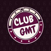 Podcast ClubGMT