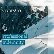 Podcast Clyde & Co | Professional Indemnity