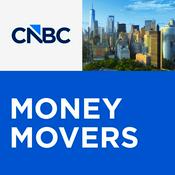 Podcast CNBC’s “Money Movers”