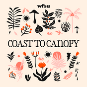 Podcast Coast to Canopy