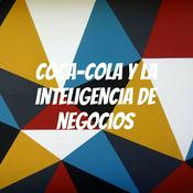Podcast Coca-cola y la inteligencia de negocios