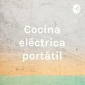 Podcast Cocina eléctrica portátil