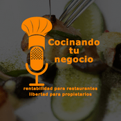 Podcast COCINANDO TU NEGOCIO