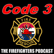 Podcast Code 3 - The Firefighters Podcast