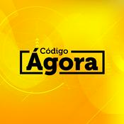 Podcast Código Ágora