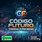 Podcast Código Futuro