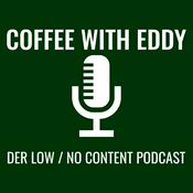 Podcast Coffee With Eddy Der Low / No Content Podcast
