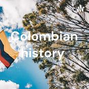 Podcast Colombian history