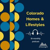 Podcast Colorado Homes and Lifestyles