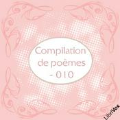 Podcast Compilation de poèmes - 010 by Various