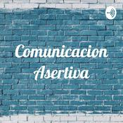 Podcast Comunicacion Asertiva