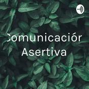 Podcast Comunicación Asertiva