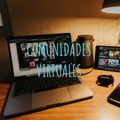 Podcast COMUNIDADES VIRTUALES