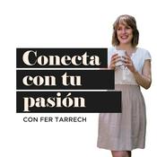 Podcast Conecta con tu pasion