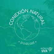 Podcast Conexión Natural