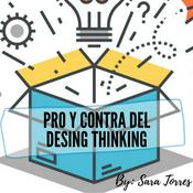 Podcast Conferencia sobre pro y contra del Design Thinking