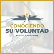 Podcast Conociendo Su Voluntad