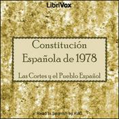 Podcast Constitución Española de 1978 by Las Cortes y el Pueblo Español