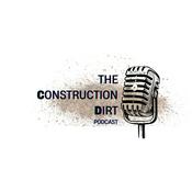 Podcast The Construction Dirt