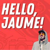 Podcast Hello, Jaume!