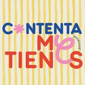 Podcast Contenta me tienes