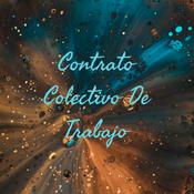 Podcast Contrato Colectivo De Trabajo