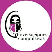 Podcast Conversaciones Compulsivas