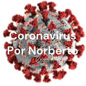 Podcast Coronavirus Por Norberto