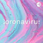 Podcast Coronavirus