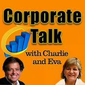 Podcast Corporate Talk With Charlie And Eva