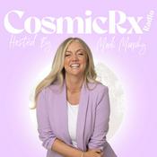 Podcast CosmicRx Radio with Madi Murphy