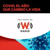 Podcast COVID; El año que cambió la vida
