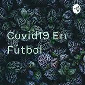 Podcast Covid19 En Fútbol