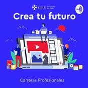 Podcast Crea tu futuro