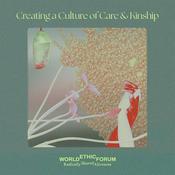 Podcast Creating a Culture of Care and Kinship