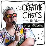 Creative Chats with Mike Brennan