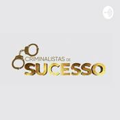 Podcast Criminalistas de sucesso