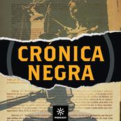 Podcast Crónica negra