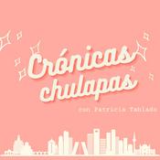 Podcast Crónicas Chulapas