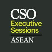 Podcast CSO Executive Sessions: ASEAN