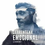 Podcast Cuarentena Emocional