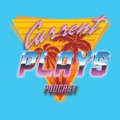 Podcast Current Plays