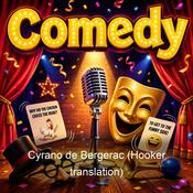 Podcast Cyrano de Bergerac (Hooker translation)