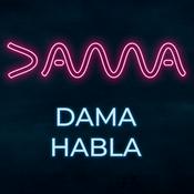 Podcast DAMA Habla