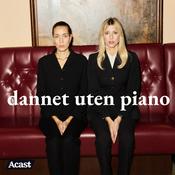 Podcast Dannet uten piano