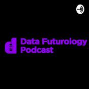 Podcast Data Futurology - Leadership And Strategy in Artificial Intelligence, Machine Learning, Data Science