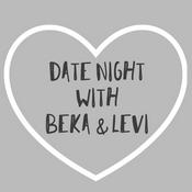 Podcast Date Night with Beka & Levi